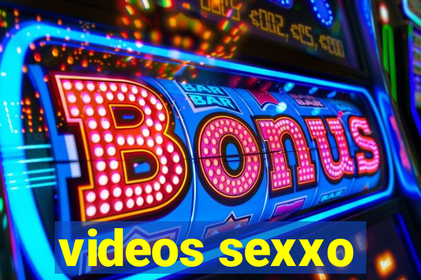 videos sexxo